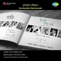 Chhile Tumi Chhilam Ami Smritisudhay Rabindranath Manna Dey Vol. 3 songs mp3