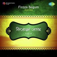 Songs By Firoza Begum songs mp3