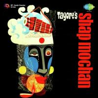 Shapmochan - Musical Play - Pt. 2 Suchitra Mitra,Hemanta Mukherjee,Sumitra Sen,Banani Ghosh,Sumitra Roy,Dhira Mukherjee,Purba Dam,Sumitra Ghosh,Bani Tagore,Pratima Mukherjee,Sreela Sen,Supurna Chowdhury,Sagar Sen,Arghya Sen,Samaresh Roy,Chittapriya Mukherjee Song Download Mp3