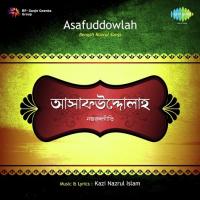 Nazrul Geeti - Asafuddowlah songs mp3