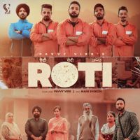 Roti Pavvy Virk Song Download Mp3