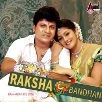 Raksha Bandhan - Kannada Hits 2016 songs mp3