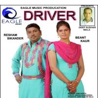 Driver Resham Sikander,Beant Kaur Song Download Mp3