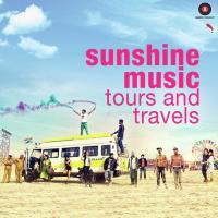 Sunshine Music Tours And Travels songs mp3