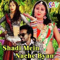 Shadi Mein Nache Byan songs mp3