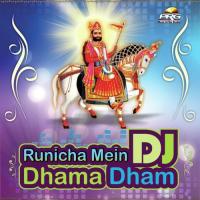 Runicha Mein DJ Dhama Dham songs mp3