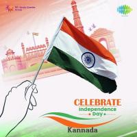 Celebrate Independence Day - Kannada songs mp3