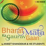Bharat Mata Ka Gaurav Gaan songs mp3