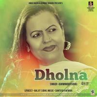 Dholna songs mp3