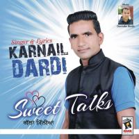 Sweet Talks Karnail Dardi Song Download Mp3
