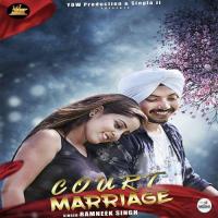 Court Marriage Ramneek Singh Song Download Mp3