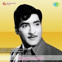 Bangaru Chellelu songs mp3