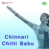 Chinnari Chitti Babu songs mp3