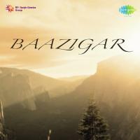 Baazigar songs mp3