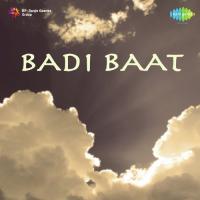 Badi Baat songs mp3