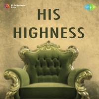His Highness songs mp3