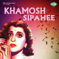 Khamosh Sipahee songs mp3