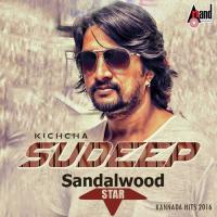 Kiccha Sudeep Sandalwood Star - Kannada Hits 2016 songs mp3