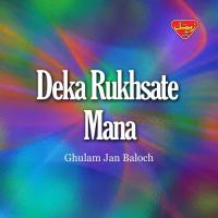 Deka Rukhsate Mana songs mp3