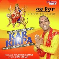 Kar Kirpa Lakha Faridkotia Song Download Mp3