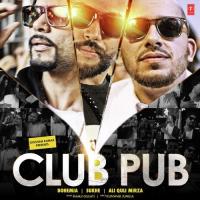 Club Pub Ali Quli Mirza,Bohemia,Sukhe Song Download Mp3
