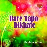 Dare Tapo Dikhate songs mp3