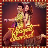 Vilayati Sharaab Darshan Raval Song Download Mp3