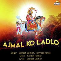 Ajmal Ko Ladlo Sampat Dadhich,Namrata Karwa Song Download Mp3