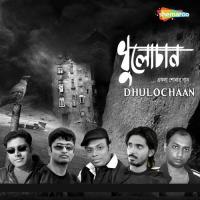 Dhulochaan songs mp3