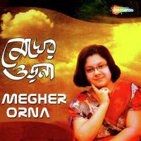 Megher Orna songs mp3
