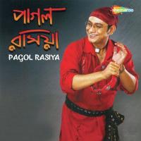 Pagol Rasiyaa Swagato Dey Song Download Mp3