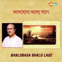 Bhalobasa Bhalo Lage songs mp3