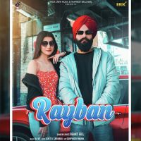 Rayban Beant Gill Song Download Mp3