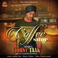 Coffee Shop Johny Taak,Chahat Sharma Song Download Mp3