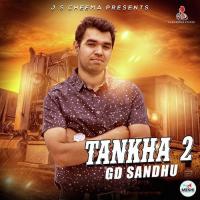 Tankha 2 G.D. Sandhu Song Download Mp3