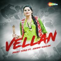 Vellan Preet Thind,Hammy Kahlon Song Download Mp3