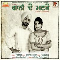 Gaani De Manke Prabhjot Song Download Mp3