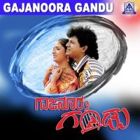 Gajanoora Gandu songs mp3