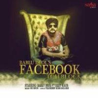 Facebook Toh Block Bablu Deol Song Download Mp3