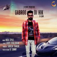 Gabroo Di Hik B-Sam Song Download Mp3