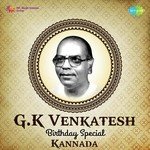 G.K. Venkatesh - Birthday Special songs mp3