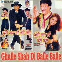 Ghulle Shah Di Balle Balle, Pt. 2 Surinder Farishta,Kashi Ram Chann,Ashok Sahil Song Download Mp3