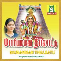 Mariamman Thalaatu Bombay Saradha songs mp3