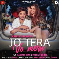 Jo Tera Vo Mera Mamta Sharma Song Download Mp3