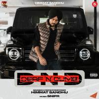 Deaf 'n' Dumb Himmat Sandhu Song Download Mp3