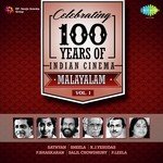 Celebrating 100 Years Of Indian Cinema - Malayalam - Vol. 1 songs mp3