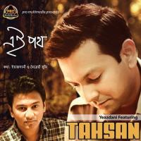 Ei Poth Yeazdani,Tahsan Song Download Mp3