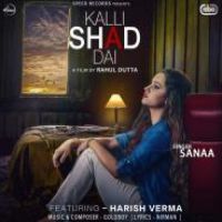 Kalli Shad Dai Sanaa Song Download Mp3