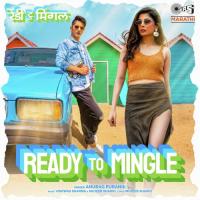 Ready To Mingle Anurag Puranik Song Download Mp3