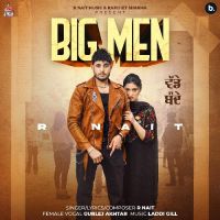 Big Men R Nait Song Download Mp3